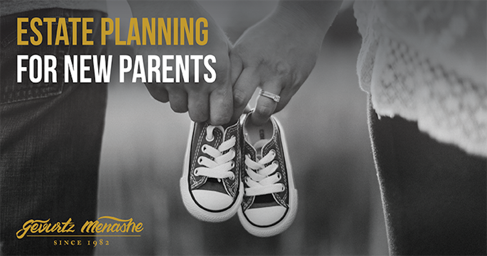 Estate Planning For New Parents 